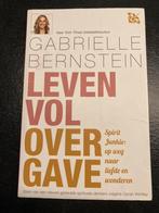 Leven vol overgave - Gabrielle Bernstein, Boeken, Ophalen of Verzenden, Nieuw