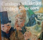 KMSKA catalogue peintures 19e et 20e siècle Anvers, Enlèvement ou Envoi