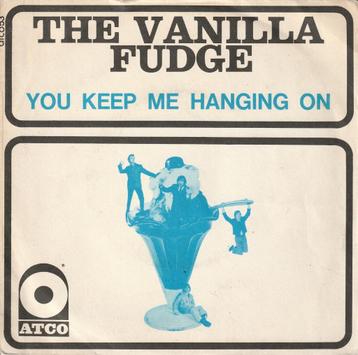 Vanilla Fudge - You keep me hangin' on - % beschikbaar voor biedingen