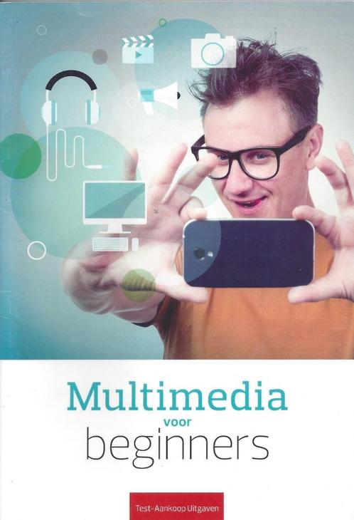 MULTIMEDIA VOOR BEGINNERS, Boeken, Informatica en Computer, Zo goed als nieuw, Internet of Webdesign, Ophalen
