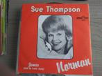 Sue Thompson - Norman ( popcorn ), Cd's en Dvd's, Vinyl Singles, Verzenden, 7 inch, Single, Zo goed als nieuw