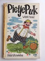 Pietje Puk weet raad. Henri Arnoldus (oud boek), Boeken, Kinderboeken | Jeugd | onder 10 jaar, Gelezen, Ophalen of Verzenden, Fictie algemeen