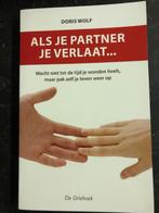 Als je partner je verlaat..., Enlèvement ou Envoi, Doris WOLF, Comme neuf, Société