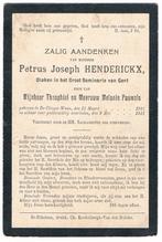 Henderickx Petrus.° De Clinge-Waas 1885 † De Clinge-Waas1911, Verzamelen, Bidprentjes en Rouwkaarten, Ophalen of Verzenden, Bidprentje