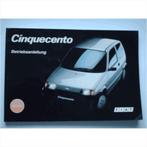 Fiat Cinquecento Instructieboekje 1994 #1 Duits, Autos : Divers, Modes d'emploi & Notices d'utilisation, Enlèvement ou Envoi