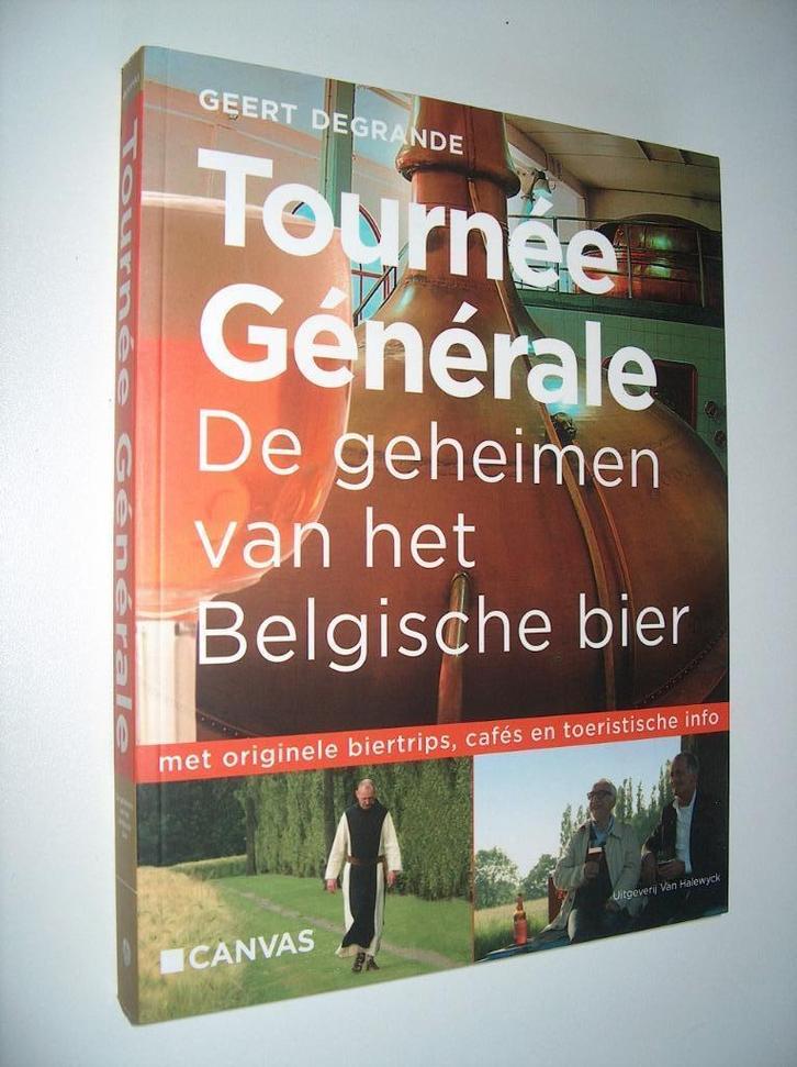 Geert Degrande - Tournée Générale - de geheimen van het Belg, Boeken, Overige Boeken, Zo goed als nieuw, Ophalen of Verzenden