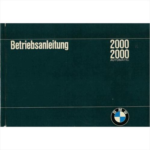BMW 2000 Instructieboekje 1966 #1 Duits, Auto diversen, Handleidingen en Instructieboekjes, Ophalen of Verzenden