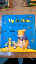 Tip de muis wil de beste zijn, Boeken, Kinderboeken | Baby's en Peuters, Ophalen of Verzenden, Zo goed als nieuw