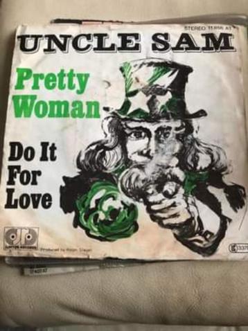 7" Uncle Sam, Pretty Woman, Enlèvement ou Envoi, Utilisé