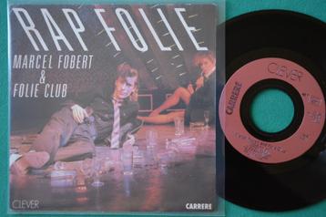 Marcel Fobert & Folie Club – Rapfolie - Vinyl single beschikbaar voor biedingen