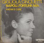 Gigliola Cinquetti - Napoli, fortuna mia - %, Cd's en Dvd's, Vinyl Singles, Gebruikt, Verzenden, 7 inch, Single
