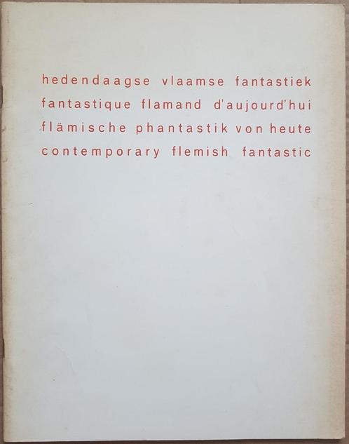 Hedendaagse Vlaamse fantastiek - Fantastique Flamand d'aujou, Boeken, Kunst en Cultuur | Beeldend, Gelezen, Ophalen of Verzenden