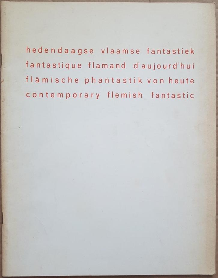 Hedendaagse Vlaamse fantastiek - Fantastique Flamand d'aujou, Boeken, Kunst en Cultuur | Beeldend, Gelezen, Ophalen of Verzenden
