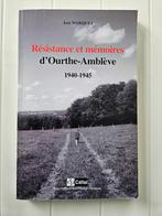 Résistances et mémoires d'Ourthe-Amblève 1940-1945, Livres, Comme neuf, José Marquet, Enlèvement ou Envoi, Deuxième Guerre mondiale