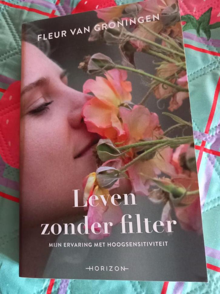 Fleur van Groningen - Leven zonder filter, Boeken, Psychologie, Zo goed als nieuw, Ophalen of Verzenden