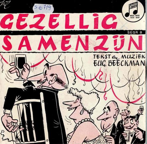 Vinyl, 7"   -   Tony Bell  – Gezellig Samenzijn, Cd's en Dvd's, Vinyl | Overige Vinyl, Overige formaten, Ophalen of Verzenden