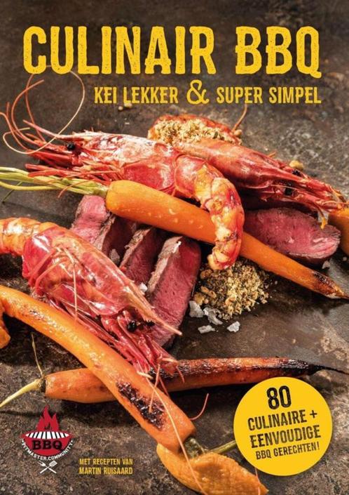 Culinair BBQ - Keilekker & Simpel, Boeken, Kookboeken, Nieuw, Ophalen