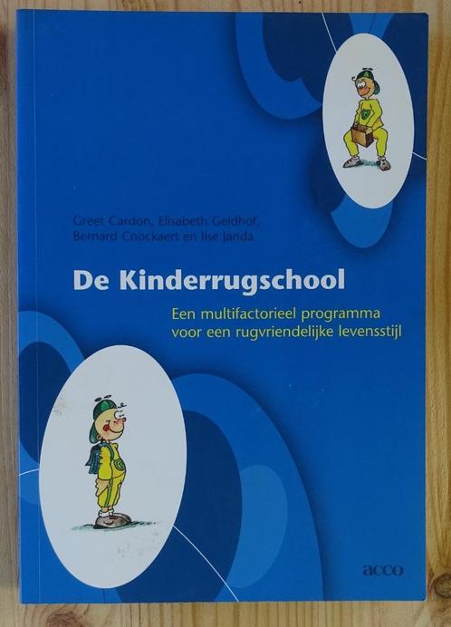 De kinderrugschool - Greet Cardon e.a., Livres, Santé, Diététique & Alimentation, Comme neuf, Enlèvement ou Envoi