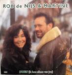 ROB DE NIJS & MARTINE - Duet (ik hou alleen van jou), Cd's en Dvd's, Vinyl Singles, Gebruikt, 7 inch, Single, Ophalen of Verzenden