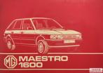 Handboek MG Maestro 1600 SMD8642, Autos : Divers, Modes d'emploi & Notices d'utilisation, Enlèvement ou Envoi