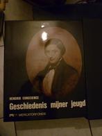 Geschiedenis mijner Jeugd ( BOEK ), Ophalen, Zo goed als nieuw