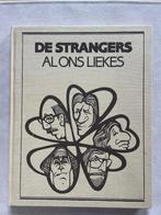 De Strangers Al ons liekes, Boeken, Ophalen of Verzenden