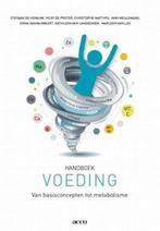 boek: handboek voeding,van basisconcepten tot metabolisme, Boeken, Ophalen of Verzenden, Zo goed als nieuw