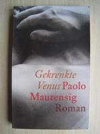 213 - Gekrenkte Venus - Paolo Maurensig, Europa overig, Ophalen of Verzenden, Zo goed als nieuw, Paolo Maurensig