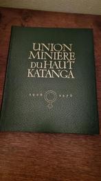 Union minière du au Katanga, Livres, Encyclopédies, Enlèvement ou Envoi, Comme neuf