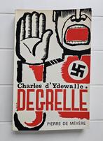 Degrelle ou la triple imposture, Livres, Enlèvement ou Envoi, Utilisé, Charles d'Ydewalle, Deuxième Guerre mondiale