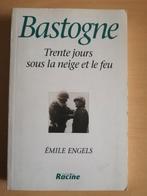 Bastogne, 30 jours sous la neige et le feu d'Emile Engels, Enlèvement ou Envoi, Deuxième Guerre mondiale