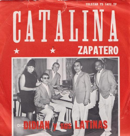 Didian y sus Latinas – Catalina / Zapatero - Single, Cd's en Dvd's, Vinyl Singles, Gebruikt, Single, Nederlandstalig, 7 inch, Ophalen of Verzenden