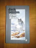 Jack London - Croc Blanc, Belgique, Jack London, Utilisé, Enlèvement ou Envoi