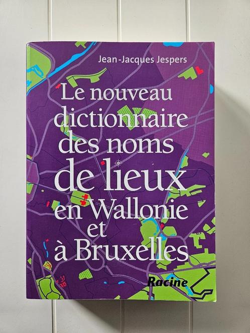 Het nieuwe woordenboek van plaatsnamen in Wallonië en B, Boeken, Geschiedenis | Nationaal, Gelezen, Ophalen of Verzenden
