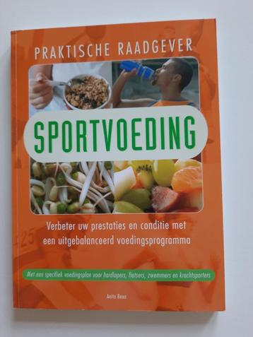 Sportvoeding praktische raadgever - Anita Bean