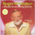 †ROGER WHITTAKER: "Abschied ist ein scharfes Schwert", Enlèvement ou Envoi, Comme neuf, Pop