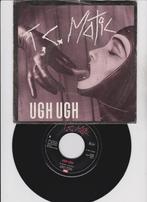 T.C. Matic – Ugh Ugh   1984  New Wave, Cd's en Dvd's, Vinyl Singles, Gebruikt, 7 inch, Single, Ophalen of Verzenden