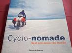 Cyclo-nomade sept ans autour du monde, Enlèvement ou Envoi, Comme neuf, Benelux