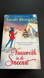 Sarah Morgan - Vuurwerk in de sneeuw, Sarah Morgan, Ophalen of Verzenden