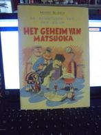 Het geheim van Matsuoka, Boeken, Eén stripboek, Ophalen of Verzenden, Zo goed als nieuw