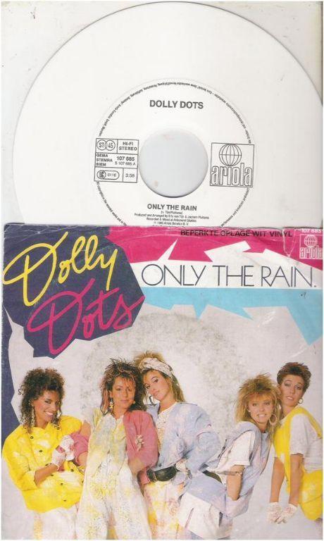 DOLLY DOTS: "Only the rain" - NEDERPOPTOPPER!, 7 inch, Single, Zo goed als nieuw, Pop