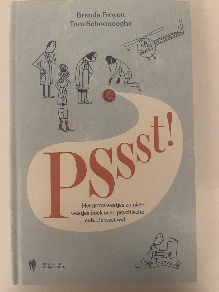 Pssst. B. Froyen en T. Schoonooghe, Boeken, Psychologie, Ophalen of Verzenden, Nieuw, Brenda Froyen en Tom Schoonooghe