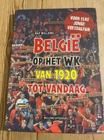 Boek voetbal 'België op het WK van 1920 tot nu', Ophalen of Verzenden, Gelezen
