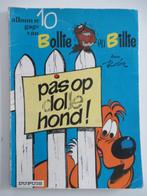 bollie en billie...nr.10...pas op dolle hond, Ophalen of Verzenden, Gelezen