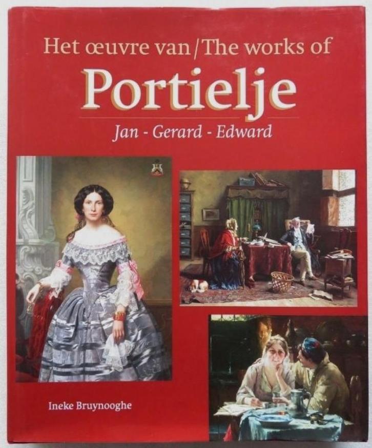 Edward + Jan + Gerard Portielje  1  Oeuvre's, Boeken, Kunst en Cultuur | Beeldend, Nieuw, Schilder- en Tekenkunst, Verzenden