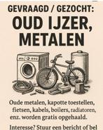 Gevraagd / Gezocht: Oud ijzer, metalen, Boeken, Ophalen, Zo goed als nieuw