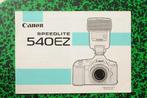 canon speedlight 540 EZ, TV, Hi-fi & Vidéo, Photo | Flash, Canon, Utilisé, Enlèvement ou Envoi