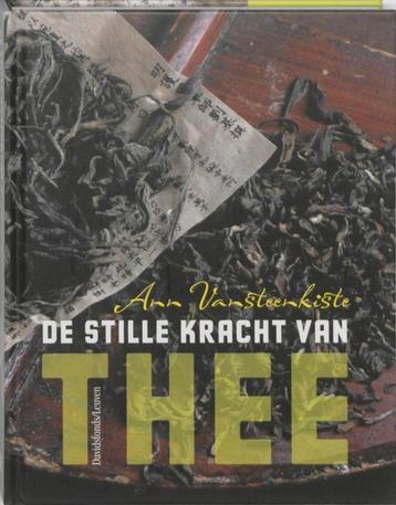 boek: de stille kracht van thee; Ann Vansteenkiste