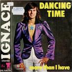 Vinyl, 7"   -   Ignace – Dancing Time, Cd's en Dvd's, Vinyl | Overige Vinyl, Ophalen of Verzenden, Overige formaten