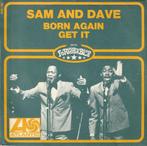 Sam & Dave - Born again, Cd's en Dvd's, Vinyl Singles, Verzenden, 7 inch, Single, Zo goed als nieuw